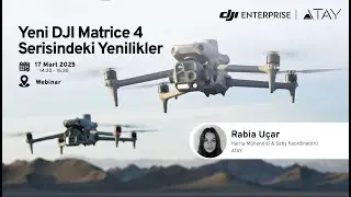 Yeni DJI Matrice 4 Serisinde Yenilikler