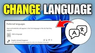 How To Change Windows Language on Laptop & PC (Full Guide)