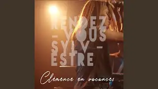 Cl&eacute;mence en vacances (Rendez-vous Sylvestre)