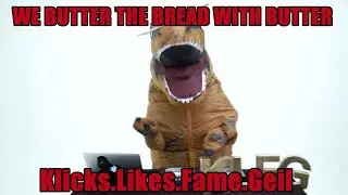 [REACTION] WE BUTTER THE BREAD WITH BUTTER - Klicks.Likes.Fame.Geil (2017) // Official Video