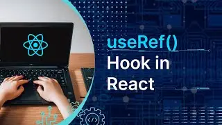useRef hook in react | useRef hook in react in hindi