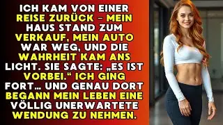 Nach Der Reise War Alles Weg: Haus, Auto, Beziehung &ndash; Sie Sagte Es Ist Vorbei, Ich Ging