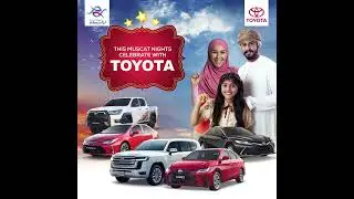 Muscat Nights 2023 | Toyota Oman