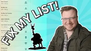 🔴 FIX MY LIST! Season 3 Episode 3: Channel Members Out In Force🔴
