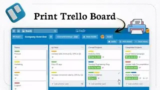 How to Print a Trello Board (No Extra Tools Needed)