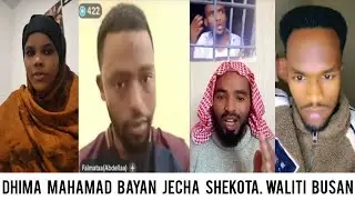 Rako mahamad Bayan fidef jecha shekota walin fixuf wan issan hojacha jira arka kuno