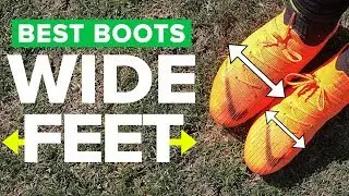 TOP 5 WIDE FOOTBALL BOOTS 2019