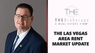 The Las Vegas Area Rent Market Update- Paul Rich