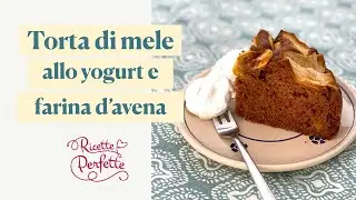 “Torta di mele vegan” allo yogurt e farina d'avena