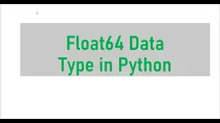 Float64 Data Type in Python
