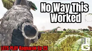 Мне безумно повезло приручить этих динозавров - Ragnarok - Ark Ascended - EP 25