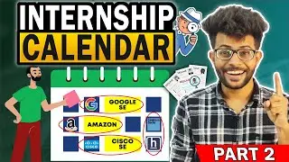 OFF Campus Internship Calendar '22 | Amazon | Google | Cisco | Hacker Earth [ Part 2 ]