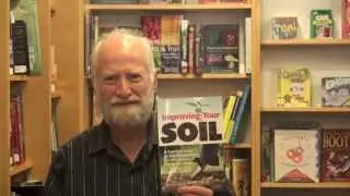 Keith Reid on Improving Your Soil