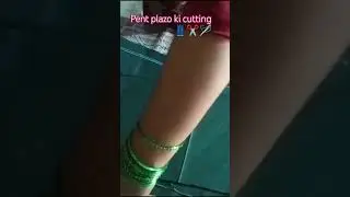 pent plazo ki cutting ✂️🪡👖✂️🪡##shorts##yt shorts##