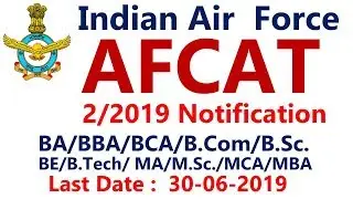 AFCAT 2/2019 | IAF AFCAT 2/2019 | Air Force Officers Entry 2019 | Employments Point