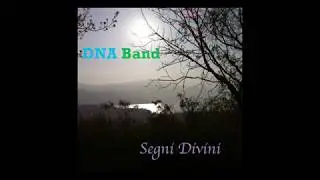 DNA Band - Segni Divini (2018 - 2019) album