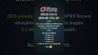 Krizler Aslında Fırsat Mı? 💥 T&uuml;praş &ouml;rneği bunu kanıtlıyor! #borsa #tuprs