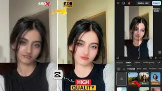 Capcut Me Video Quality Kaise Badhaye | Capcut Video Quality Increase | Capcut Video Editing
