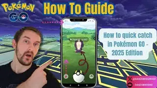 How To Quick Catch Pok&eacute;mon (2025 Edition) 👀😮 - Pok&eacute;mon GO How To Guide 😁