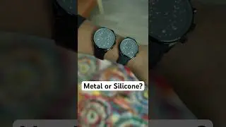 👀 Metal or Silicone Band?