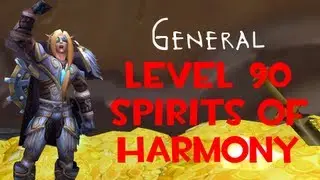 Spirit of Harmony - Farming at Level 90