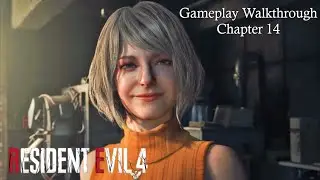 Resident Evil 4 Remake [Chapter 14] [PS5 4K 60FPS] (Gameplay Walkthrough) [No Commentary]