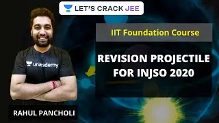 Revision Projectile for INJSO 2020 | IIT Foundation | Use Code RALIVE to Get 10% OFF