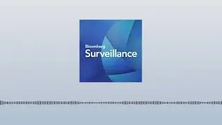 Bloomberg Surveillance TV: January 7th, 2026 | Bloomberg Surveillance