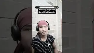 nakasalig-magtiwala || Cover-Eric M Vocalist