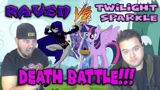 HELL YEAH!!! Raven Vs Twilight Sparkle Death Battle Reaction
