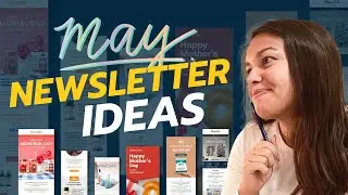 May Newsletter Ideas | Email Marketing Calendar