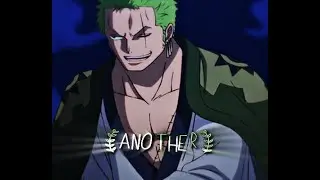Zoro - Hold me down edit | one piece