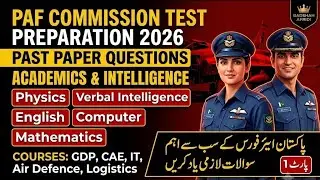 PAF Initial Test Preparation 2026 | GD Pilot, CAE, Air Defense, IT Branch | PAF Test Preparation ...