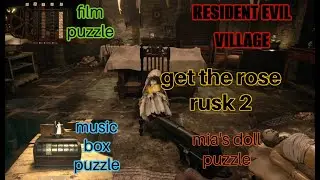 Day3  | ROSE'S 4 RUSK TRESURE Resident Evil Village and uncover the secrets of Village.
