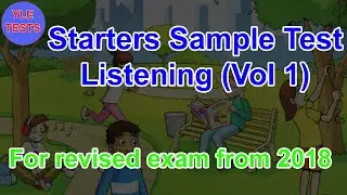 [2018] Starters Listening Sample Test 1 With Answers | Young Learners Tests