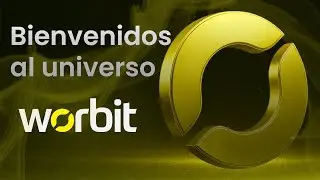Primeros Pasos en Worbit: Explora, aprende a usarla y descubre por qu&eacute; es diferente a todo