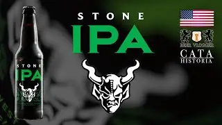 Cerveza STONE IPA / Cata & HISTORIA