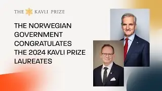 Congratulations to the Kavli Prize Laureates 2024 from the Norwegian Government