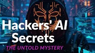 How Hackers Use AI 2025&ndash; The Untold Mystery of the Digital Weapon