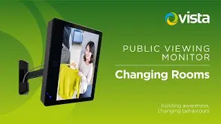 Public viewing monitors in changing rooms | Vista CCTV PVM Range