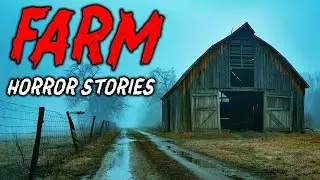 7 True Farm Horror Stories   'Something Was Moving in the Corn After Dark' 😱