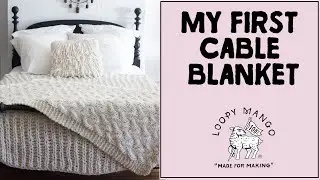 My First Cable Blanket - learn to knit cables C4B and C4F knitting tutorial for beginners!