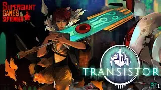 Transistor - Exploring Cloudbank! (pt.1)
