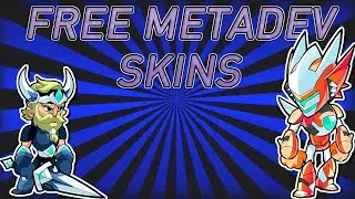 Brawlhalla *FREE METADEV SKINS*