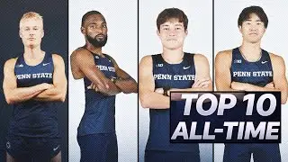 NCAA Men&rsquo;s 1K | Penn State Puts 4 in Top 10 All-Time