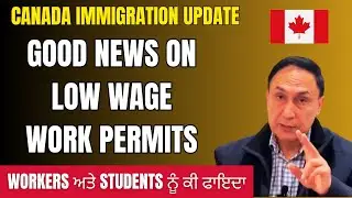Good News on Canada Work Permit