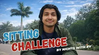 Sitting For 1 Hour 😬 | Challenge Accepted | Nights With RV