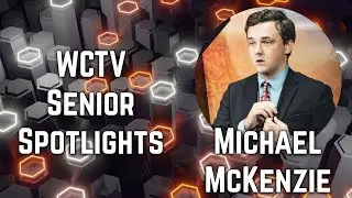 Senior Spotlight: Michael McKenzie