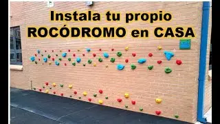 ROCÓDROMO en CASA. Cómo construir fácil en pared de ladrillo.