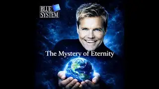 Blue System The Mystery Of Enternity 2026 #Dieter Bohlen #Modern Talking #Blue System